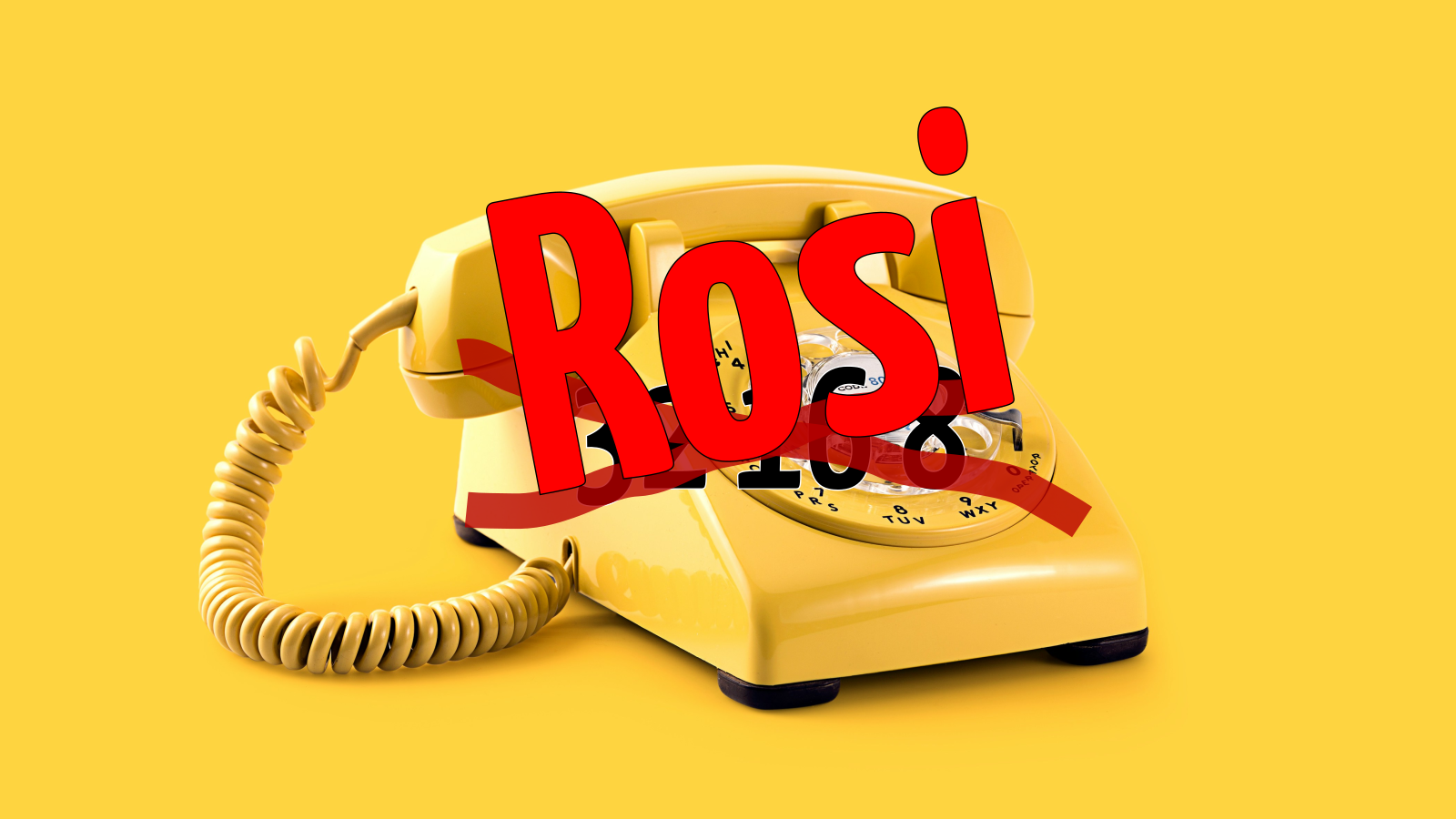 Roter Schriftzug 'Rosi' vor verdeckter Nummer 32168 vor gelbem Wählscheiben-Telefon auf gelbem Grund.